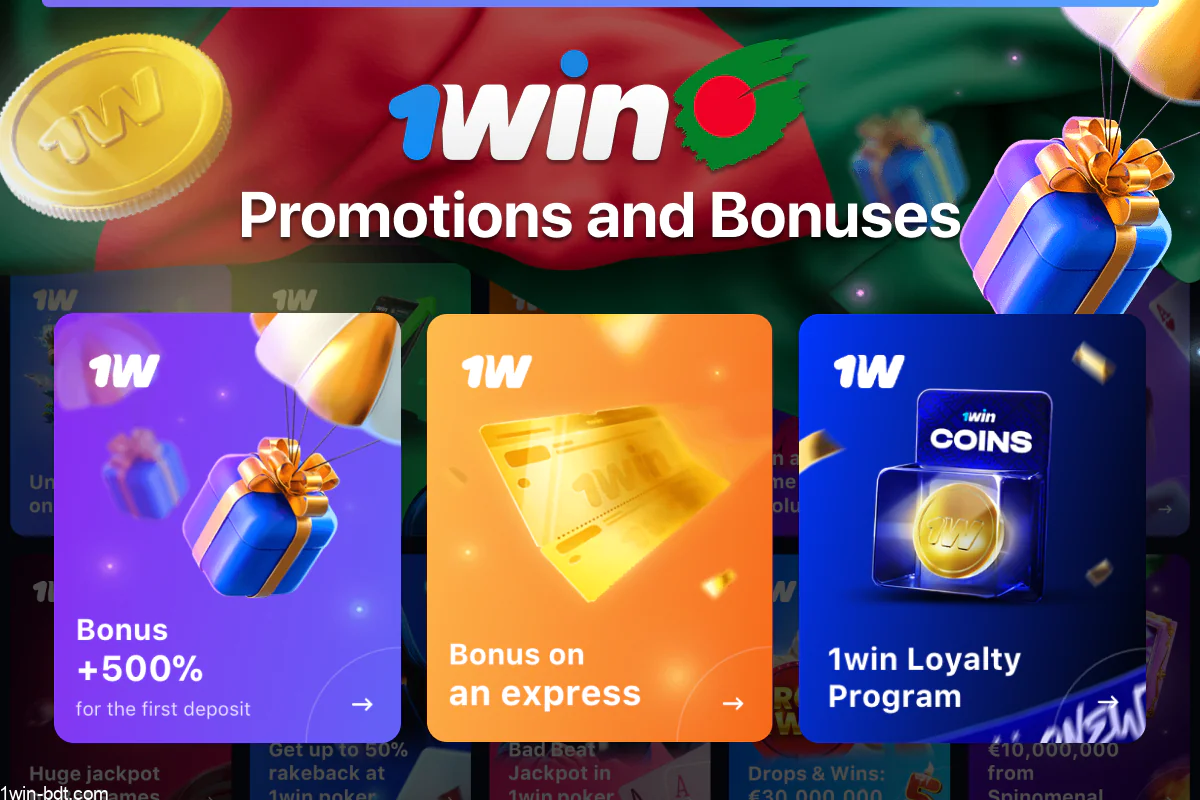 1win promotions and bonuses for Bangladeshi players